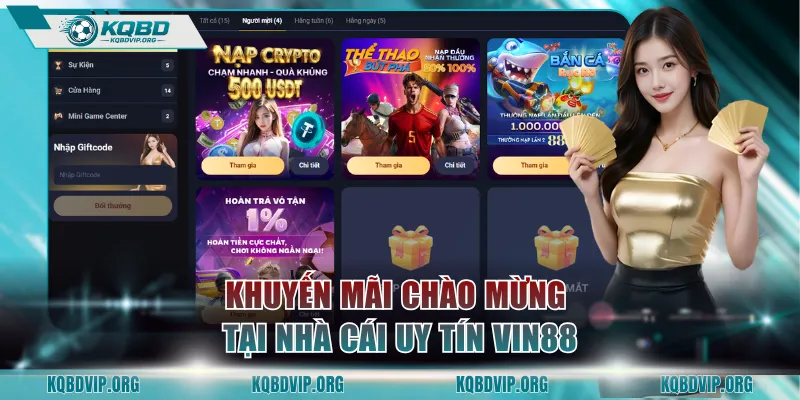 Khuyến mãi chào mừng tại nhà cái uy tín VIN88