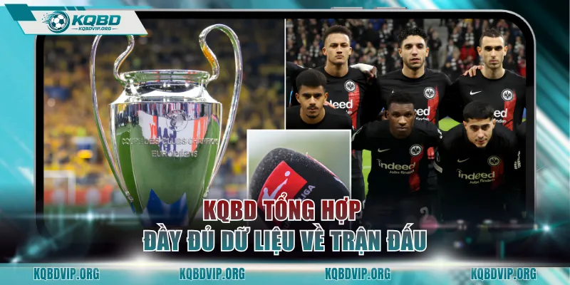 KQBD tổng hợp đầy đủ dữ liệu về trận đấu