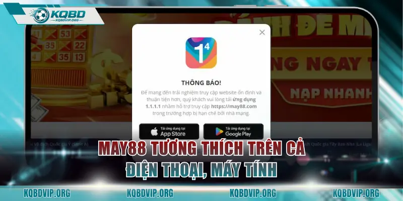 MAY88 tương thích trên cả điện thoại, máy tính