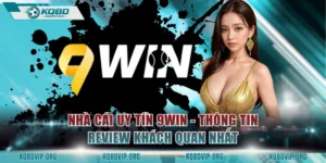 Nhà Cái Uy Tín 9WIN