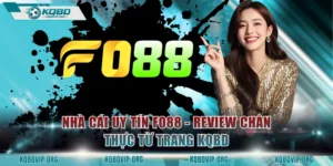 Nhà Cái Uy Tín FO88