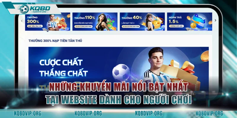 Những khuyến mãi nổi bật nhất tại website dành cho người chơi