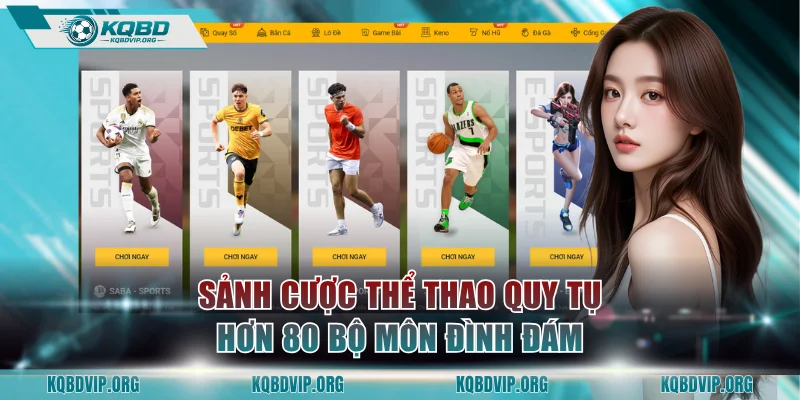 Sảnh cược thể thao quy tụ hơn 80 bộ môn đình đám