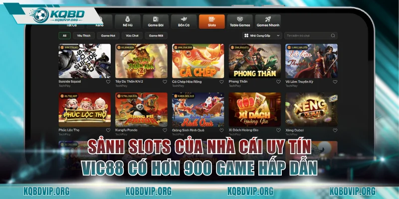 Sảnh slots của nhà cái uy tín VIC88 có hơn 900 game hấp dẫn