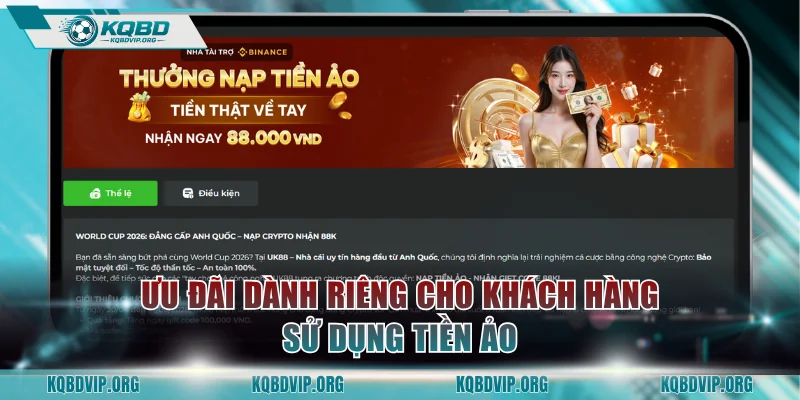Ưu đãi dành riêng cho khách hàng sử dụng tiền ảo