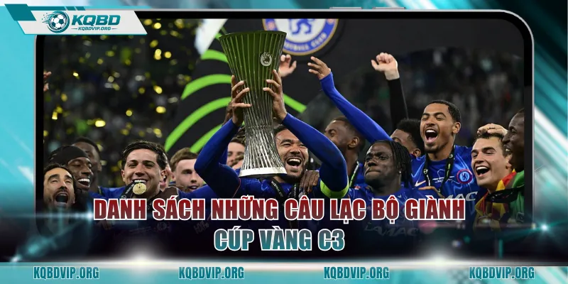 Danh sách những câu lạc bộ giành cúp vàng C3